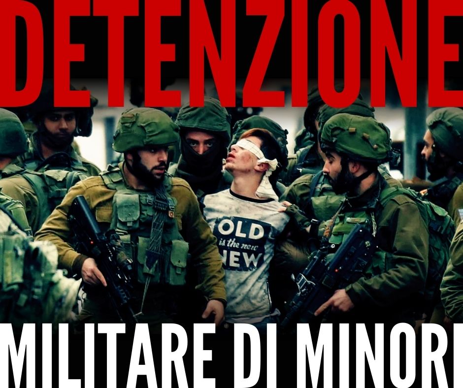 L’arresto e la detenzione di bambini palestinesi, una documentazione fotografica – Comitato permanente contro le guerre e il razzismo, Marghera