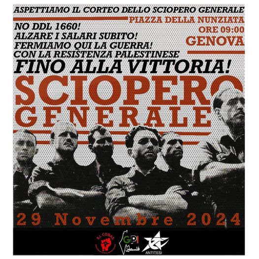 29 novembre: sciopero generale! Concentramento a Genova, ore 9, piazza della Nunziata – SI Cobas