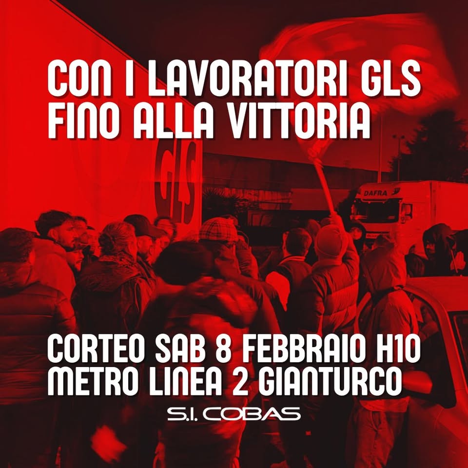 Napoli – Riparte la mobilitazione dei licenziati TEMI – GLS. Sabato 8 febbraio corteo del SI Cobas