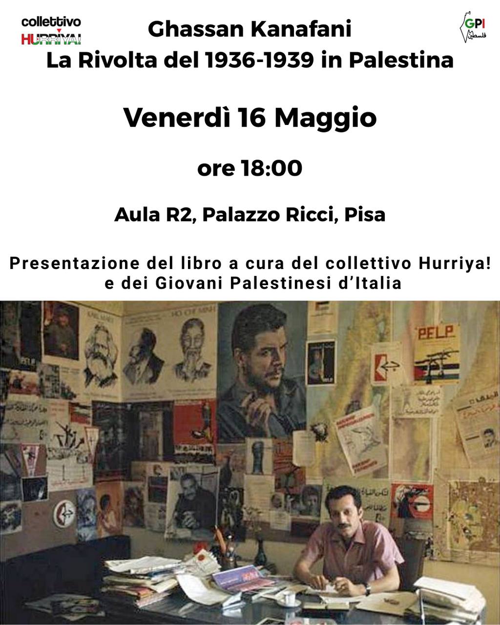 Pisa, venerdì 16 maggio. Presentazione del libro di Ghassan Kanafani sulla grande rivolta palestinese del 1936-’39
