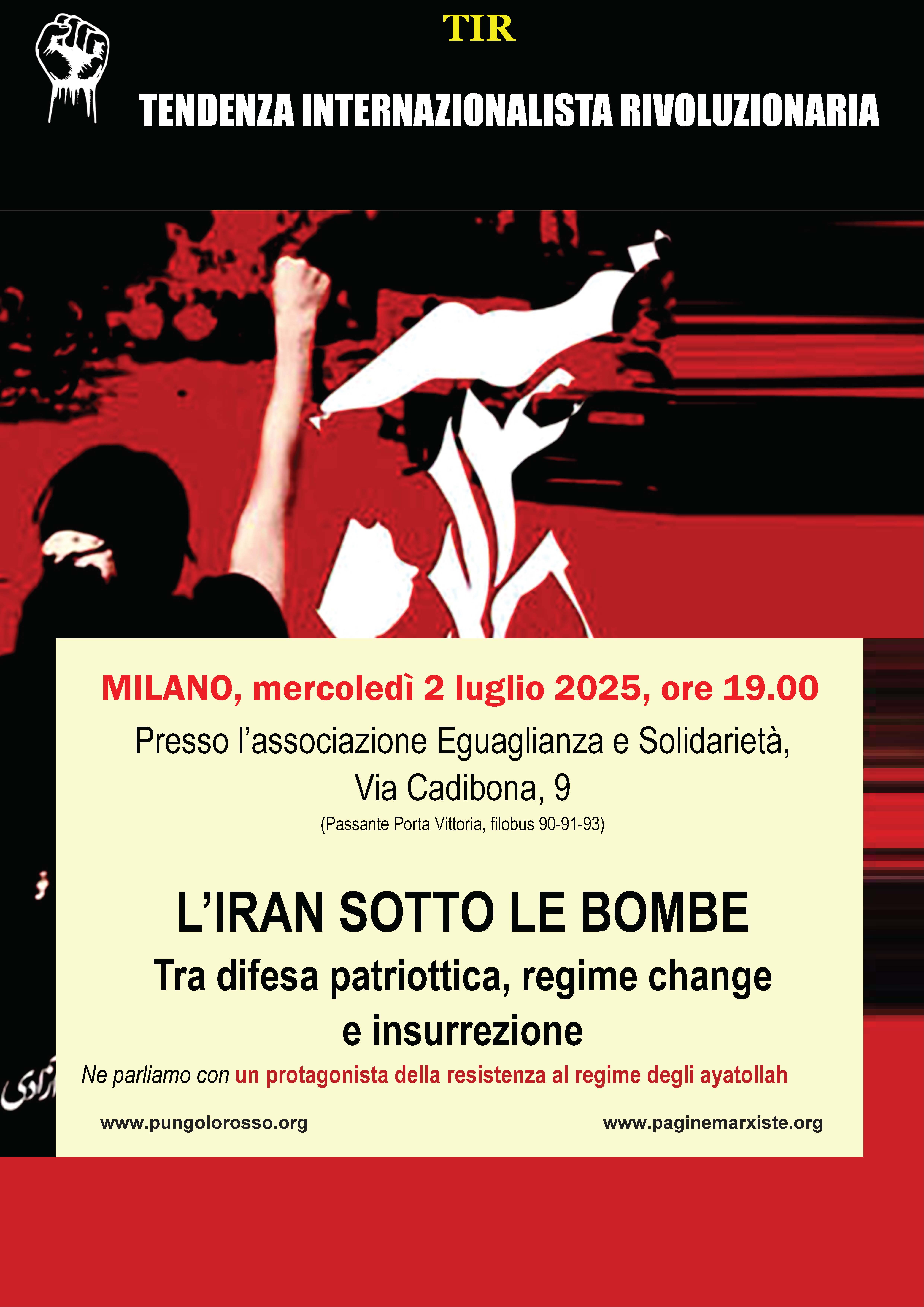L’Iran tra difesa patriottica, regime change e insurrezione – Milano, 2 luglio, ore 19 – TIR