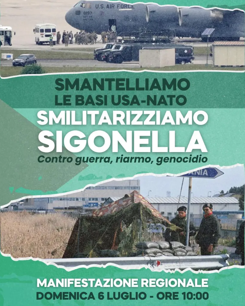 Smilitarizziamo Sigonella. Contro guerra, riarmo, genocidio. Domenica 6 luglio, ore 10