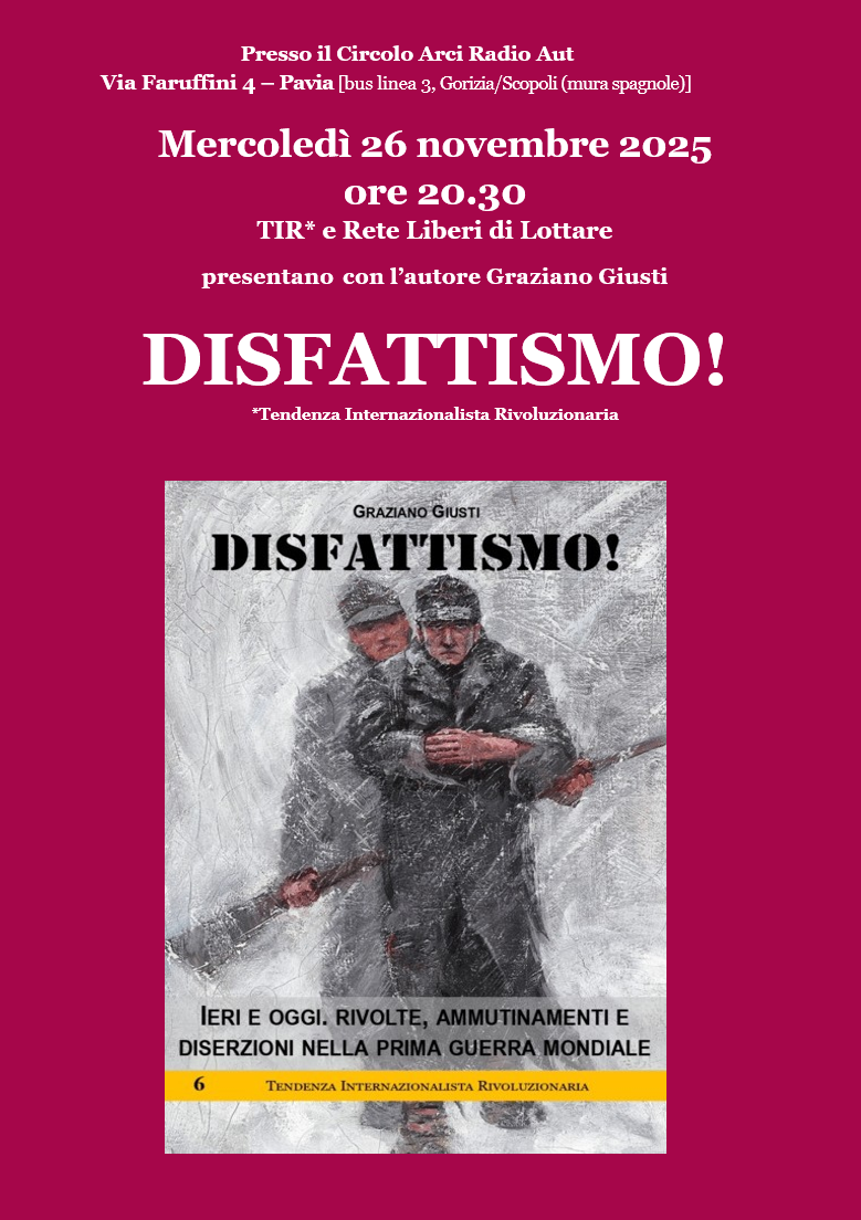 Presentazione di “Disfattismo!” di G. Giusti. Pavia, mercoledì 26 novembre, ore 20.30